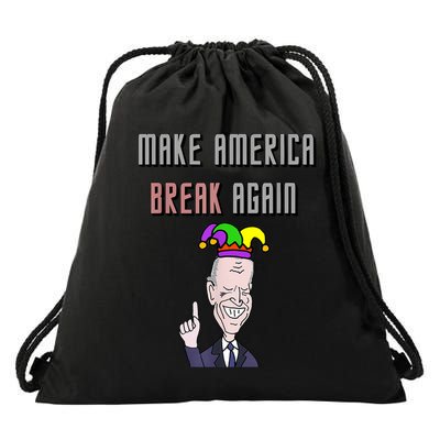 Socialdudtees Funny Anti Joe Biden Make America Break Again Drawstring Bag