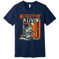 Stripping For A Living Electrician Work Powerline Electrical Premium T-Shirt