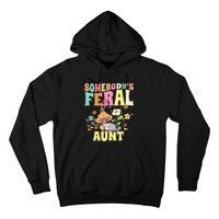 Somebody's Feral Aunt Opossum Wild Auntie Groovy Mushroom Hoodie