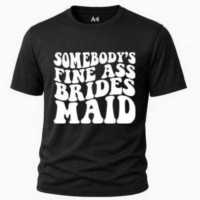 SomebodyS Fine Ass Bridesmaid Cooling Performance Crew T-Shirt