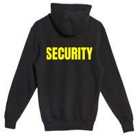 Security Front And Back Print Staff Event Uniform Bouncer Premium Pullover Hoodie