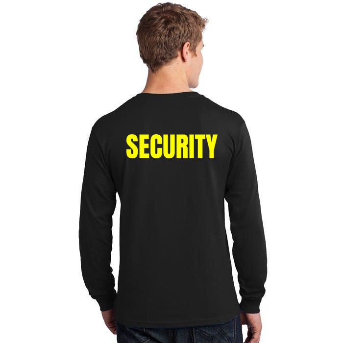 Security Front And Back Print Staff Event Uniform Bouncer Tall Long Sleeve T-Shirt