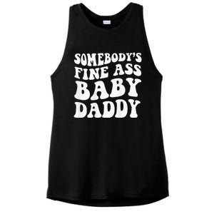 Somebodys Fine Ass Baby Daddy Ladies PosiCharge Tri-Blend Wicking Tank