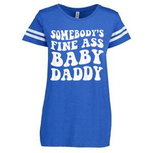 Somebodys Fine Ass Baby Daddy Enza Ladies Jersey Football T-Shirt