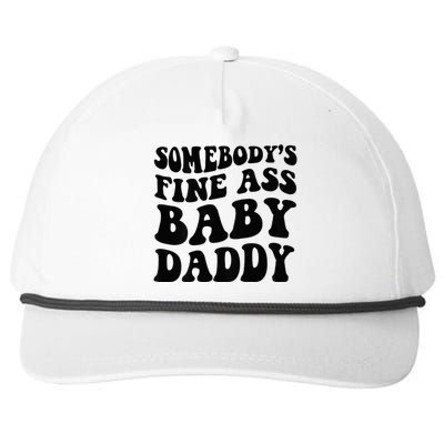 Somebodys Fine Ass Baby Daddy Snapback Five-Panel Rope Hat