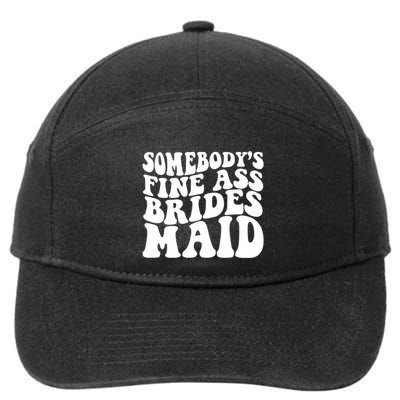 Somebodys Fine Ass Bridesmaid 7-Panel Snapback Hat
