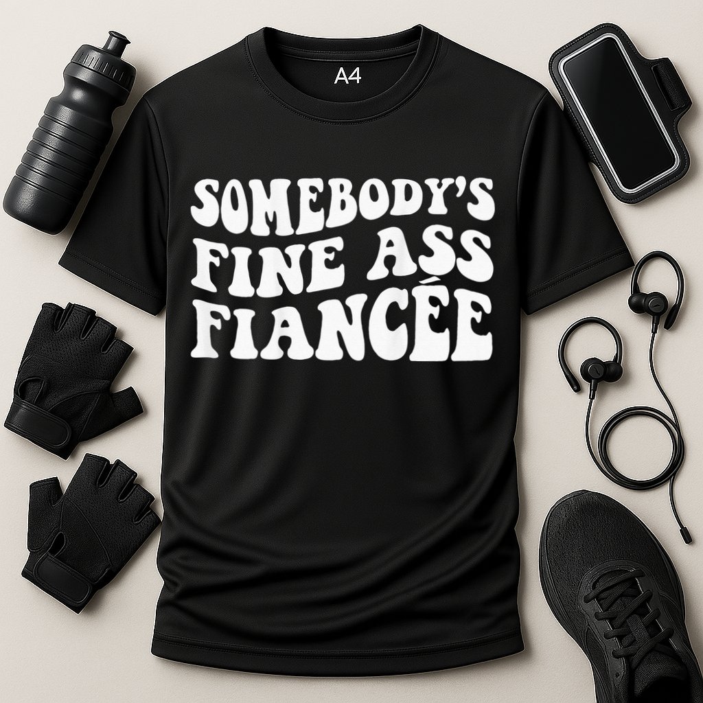 Somebodys Fine Ass Fiancee Cooling Performance Crew T-Shirt