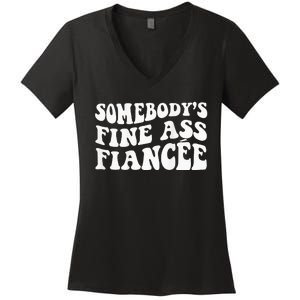 Somebodys Fine Ass Fiancee Women's V-Neck T-Shirt