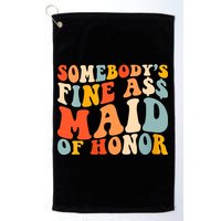Somebodys Fine Ass Maid Of Honor Funny Retro Groovy Golf Towel
