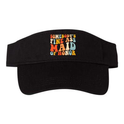 Somebodys Fine Ass Maid Of Honor Funny Retro Groovy Visor