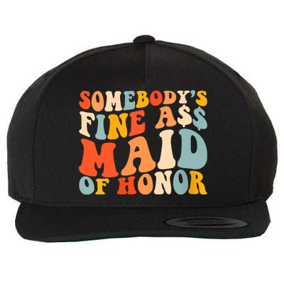 Somebodys Fine Ass Maid Of Honor Funny Retro Groovy Wool Snapback Cap