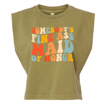 Somebodys Fine Ass Maid Of Honor Funny Retro Groovy Garment-Dyed Women's Muscle Tee