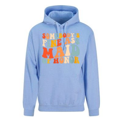 Somebodys Fine Ass Maid Of Honor Funny Retro Groovy Unisex Surf Hoodie