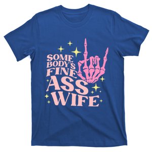 SomebodyS Fine Ass Wife Retro Skeleton Hand Witchy Cute Gift T-Shirt