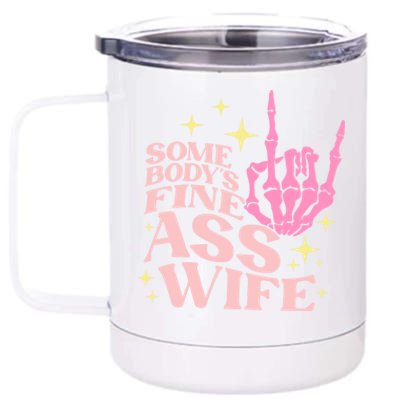 SomebodyS Fine Ass Wife Retro Skeleton Hand Witchy Cute Gift 12 oz Stainless Steel Tumbler Cup