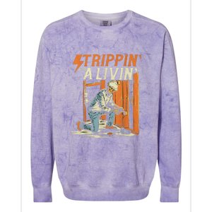 Stripping For A Living Funny Electrician Humor Colorblast Crewneck Sweatshirt