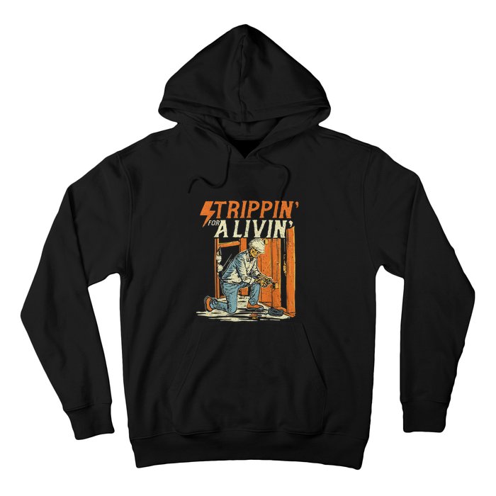 Stripping For A Living Funny Electrician Humor Hoodie