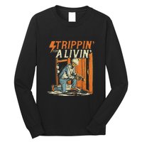 Stripping For A Living Funny Electrician Humor Long Sleeve Shirt