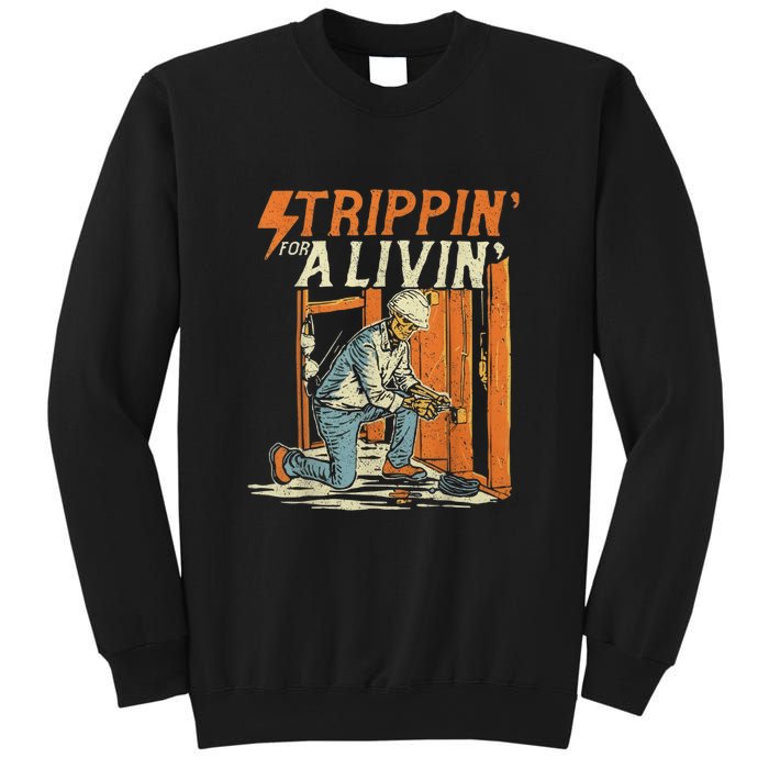 Stripping For A Living Funny Electrician Humor Sweatshirt