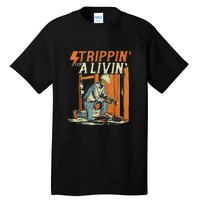 Stripping For A Living Funny Electrician Humor Tall T-Shirt