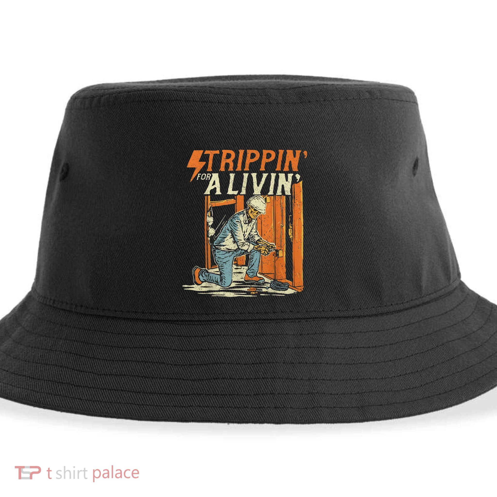 Stripping For A Living Funny Electrician Humor Sustainable Bucket Hat