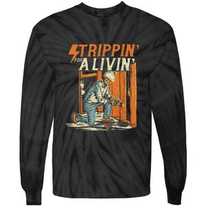 Stripping For A Living Funny Electrician Humor Tie-Dye Long Sleeve Shirt