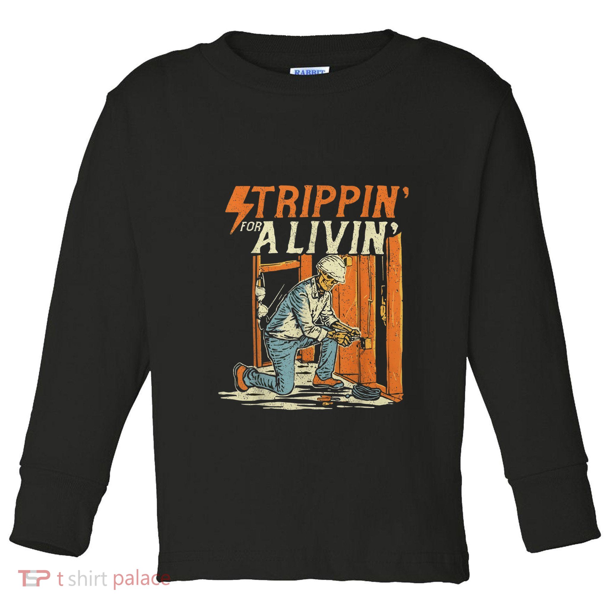 Stripping For A Living Funny Electrician Humor Toddler Long Sleeve Shirt