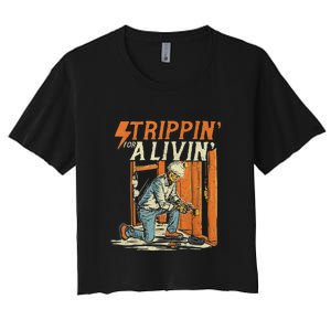 Stripping For A Living Funny Electrician Humor Women's Crop Top Tee