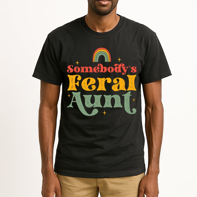 Somebody's Feral Aunt   Tall T-Shirt