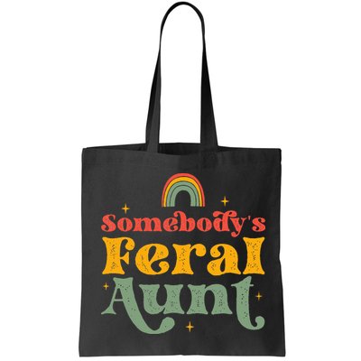 Somebody's Feral Aunt   Bag