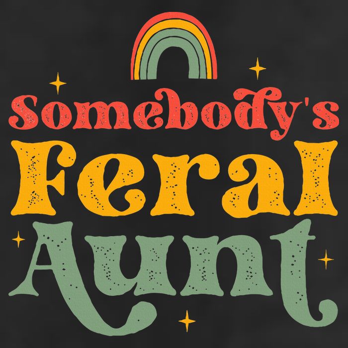 Somebody's Feral Aunt   Hat