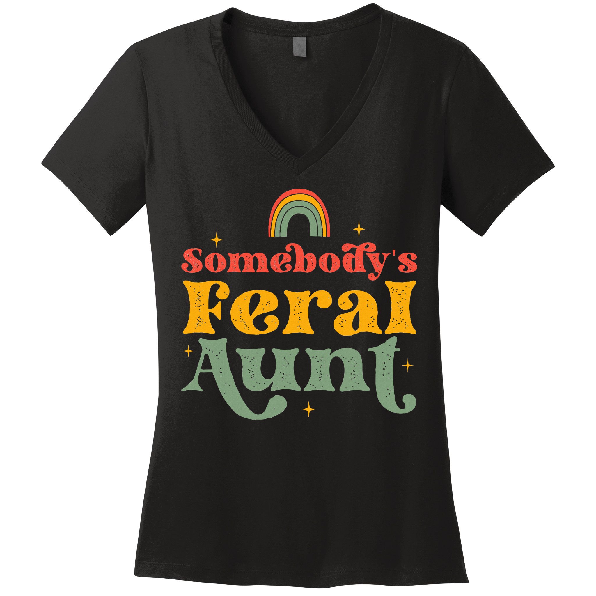 Somebody's Feral Aunt   Women's V-Neck T-Shirt
