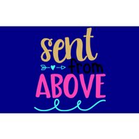 Sent From Above Blessing Family Love Gift Bumper Sticker