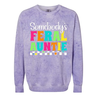 Somebody's Feral Aunt Mothers Day Colorful Auntie Colorblast Crewneck Sweatshirt