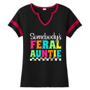 Somebody's Feral Aunt Mothers Day Colorful Auntie Ladies Halftime Notch Neck Tee