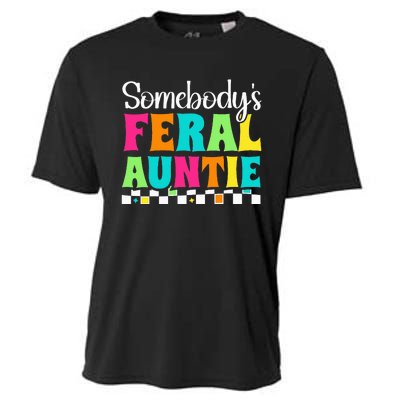 Somebody's Feral Aunt Mothers Day Colorful Auntie Cooling Performance Crew T-Shirt