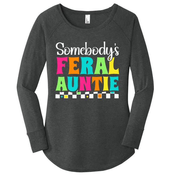 Somebody's Feral Aunt Mothers Day Colorful Auntie Women's Perfect Tri Tunic Long Sleeve Shirt