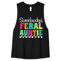 Somebody's Feral Aunt Mothers Day Colorful Auntie Women's Racerback Cropped Tank