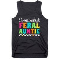 Somebody's Feral Aunt Mothers Day Colorful Auntie Tank Top