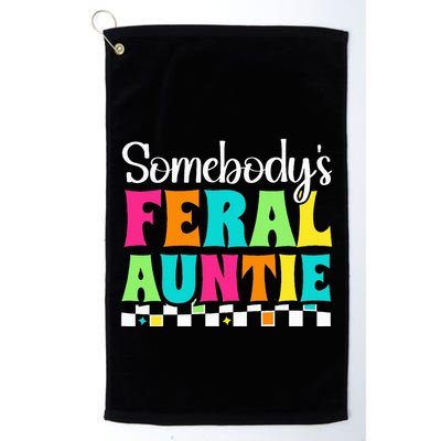 Somebody's Feral Aunt Mothers Day Colorful Auntie Golf Towel
