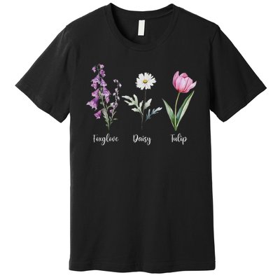 Subtle Floral Anti Trump Flowers Foxglove Daisy Tulip Funny Premium T-Shirt