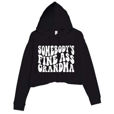 SomebodyS Fine Ass Grandma Funny Crop Fleece Hoodie