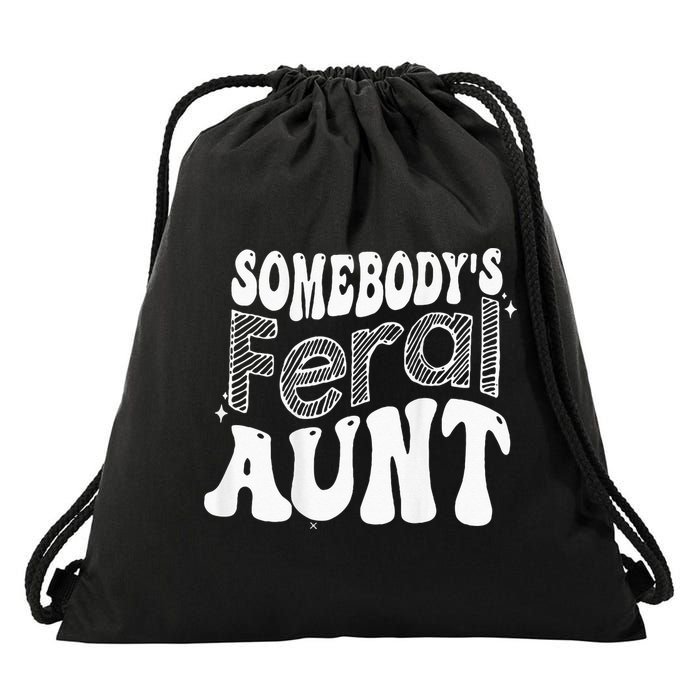 Somebodys Feral Aunt Drawstring Bag