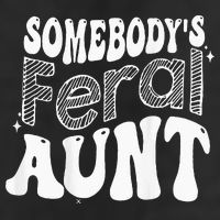 Somebodys Feral Aunt 25L Jumbo Tote