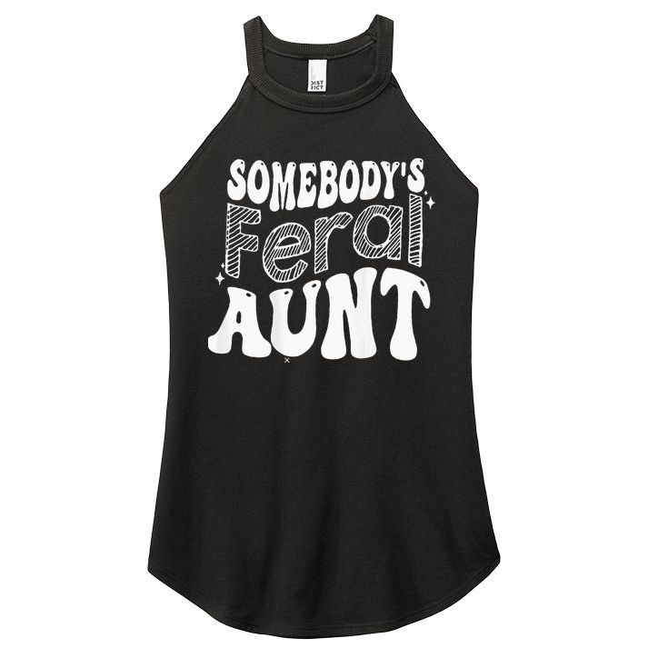 Somebodys Feral Aunt Women's Perfect Tri Rocker Tank