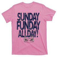 Sunday Funday All Day T-Shirt