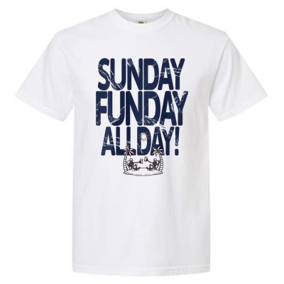 Sunday Funday All Day Garment-Dyed Heavyweight T-Shirt