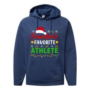 SantaS Favorite Athlete Funny Christmas Athlete Xmas Gift Performance Fleece Hoodie