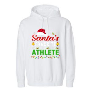 SantaS Favorite Athlete Funny Christmas Athlete Xmas Gift Garment-Dyed Fleece Hoodie