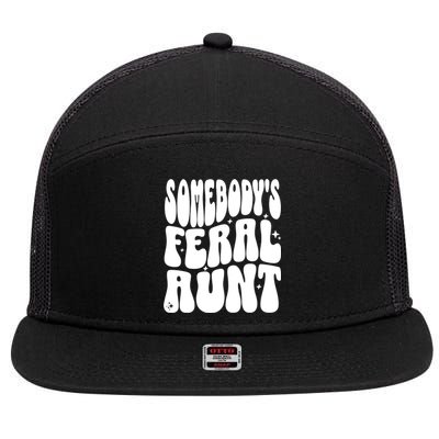 SomebodyS Feral Aunt 7 Panel Mesh Trucker Snapback Hat